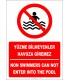 EF2324 - Türkçe İngilizce Yüzme Bilmeyenler Havuza Giremez, Non Swimmers Can Not Enter Into The Pool