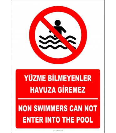 EF2324 - Türkçe İngilizce Yüzme Bilmeyenler Havuza Giremez, Non Swimmers Can Not Enter Into The Pool