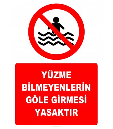 EF2322 - Yüzme Bilmeyenlerin Göle Girmesi Yasaktır