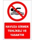 EF2333 - Havuza Girmek Tehlikeli ve Yasaktır