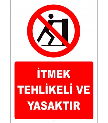 EF2345 - İtmek Tehlikeli ve Yasaktır