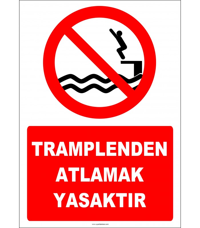EF2346 - Tramplenden Atlamak Yasaktır