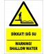 EF2360 - Türkçe İngilizce Dikkat! Sığ Su, Warning! Shallow Water