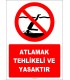 EF2363 - Atlamak Tehlikeli ve Yasaktır