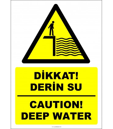 EF2383 - Türkçe İngilizce Dikkat! Derin Su, Caution! Deep Water