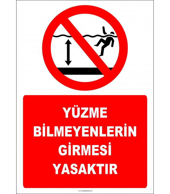 EF2385 - Yüzme Bilmeyenlerin Girmesi Yasaktır