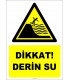 EF2387 - Dikkat! Derin Su
