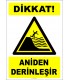 EF2390 - Dikkat! Aniden Derinleşir