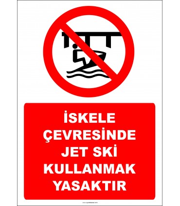 EF2402 - İskele Çevresinde Jet Ski Kullanmak Yasaktır