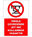 EF2402 - İskele Çevresinde Jet Ski Kullanmak Yasaktır