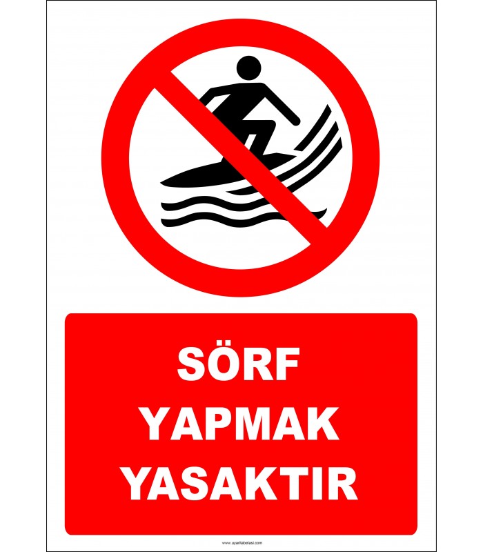 EF2404 - Sörf Yapmak Yasaktır