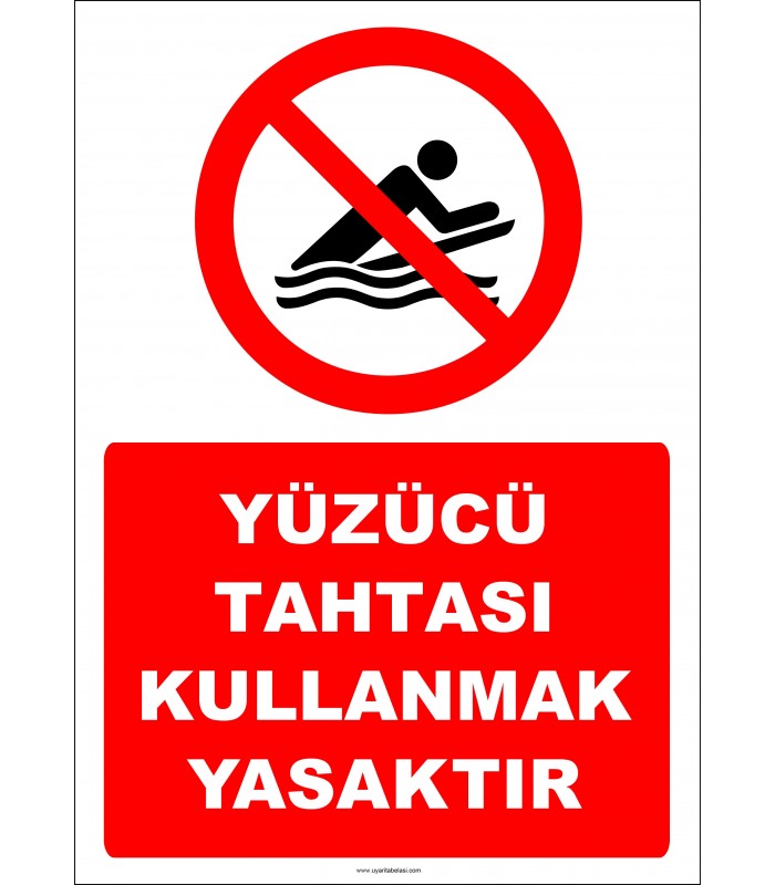 EF2407 - Yüzücü Tahtası Kullanmak Yasaktır