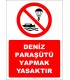 EF2408 - Deniz Paraşütü Yapmak Yasaktır