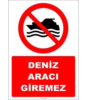 EF2421 - Deniz Aracı Giremez