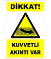 EF2435 - Dikkat! Kuvvetli Akıntı Var