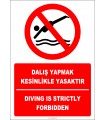 EF2431 - Türkçe İngilizce Dalış Yapmak Kesinlikle Yasaktır, Diving is Strictly Forbidden