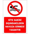 EF2448 - Site Sakini Dışındakilerin Havuza Girmesi Yasaktır