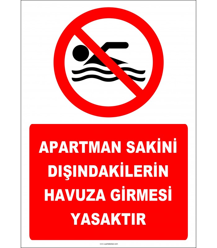 EF2449 - Apartman Sakini Dışındakilerin Havuza Girmesi Yasaktır