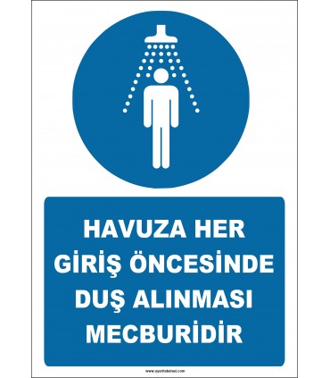 EF2451 -  Havuza Her Giriş Öncesinde Duş Alınması Mecburidir