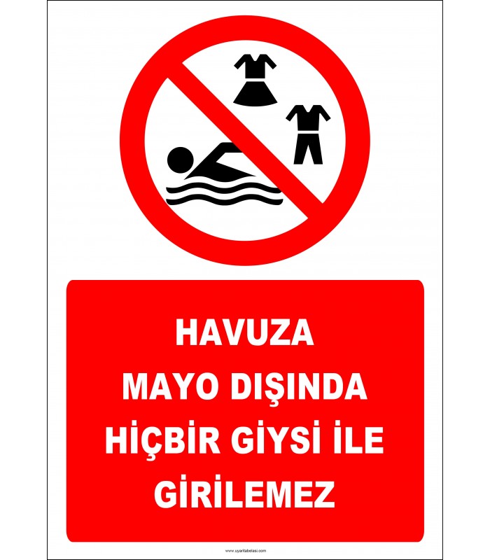 EF2453 -  Havuza Mayo Dışında Hiçbir Giysi İle Girilemez