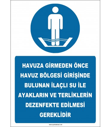 EF2455 - Havuza girmeden önce, ilaçlı su ile ayakların ve terliklerin dezenfekte edilmesi gereklidir.