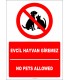EF2465 - Türkçe İngilizce Evcil Hayvan Giremez, No Pets Allowed