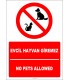 EF2466 - Türkçe İngilizce Evcil Hayvan Giremez, No Pets Allowed