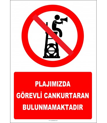 EF2476 - Plajımızda Görevli Cankurtaran Bulunmamaktadır