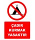 EF7483 - Çadır kurmak yasaktır