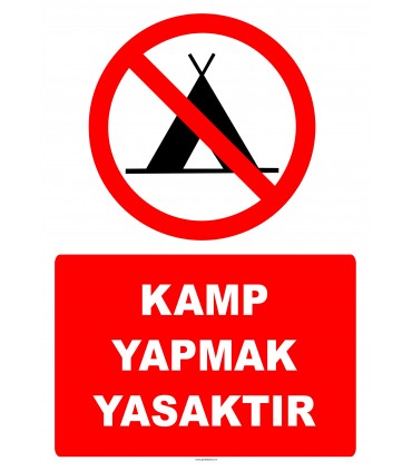 EF7484 - Kamp Yapmak Yasaktır