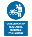 EF2503 - Cankurtaranın İkazlarına Uyulması Zorunludur