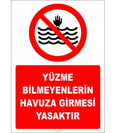 EF2506 - Yüzme Bilmeyenlerin Havuza Girmesi Yasaktır