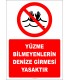EF2509 - Yüzme Bilmeyenlerin Denize Girmesi Yasaktır