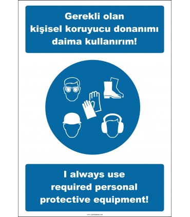 EF2522 - Türkçe İngilizce Gerekli Olan Kişisel Koruyucu Donanımı Daima Kullanırım