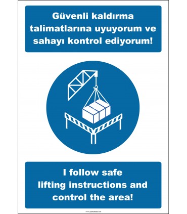 EF2534 - Türkçe İngilizce Güvenli Kaldırma Talimatlarına Uyuyorum ve Sahayı Kontrol Ediyorum