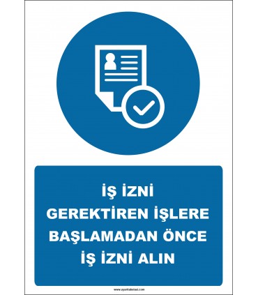 EF2542 - İş İzni Gerektiren İşlere Başlamadan Önce İş İzni Alın