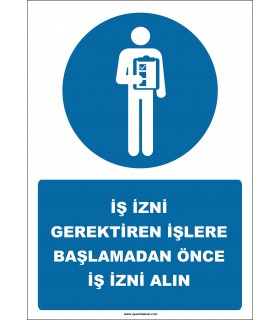 EF2547 - İş İzni Gerektiren İşlere Başlamadan Önce İş İzni Alın