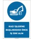 EF2553 - Kazı İşlerine Başlamadan Önce İş İzni Alın
