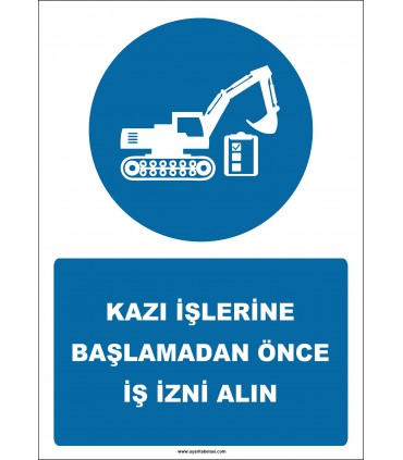 EF2553 - Kazı İşlerine Başlamadan Önce İş İzni Alın