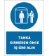EF2549 - Tanka Girmeden Önce İş İzni Alın