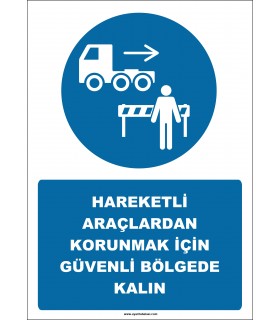 EF2570 - Hareketli Araçlardan Korunmak İçin Güvenli Bölgede Kalın