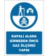EF2573 - Kapalı Alana Girmeden Önce Gaz Ölçümü Yapın
