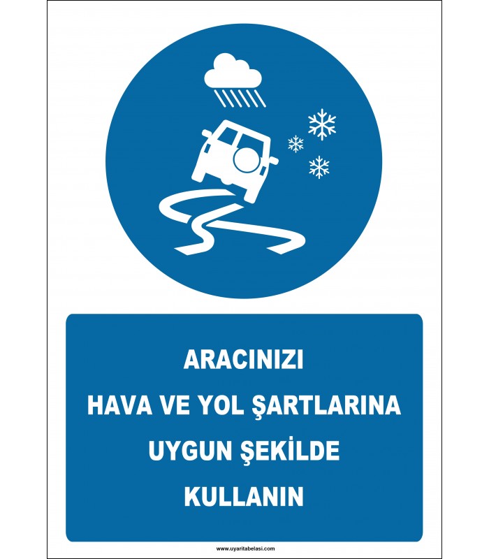 EF2584 - Aracınızı Hava ve Yol Şartlarına Uygun Şekilde Kullanın