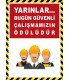 EF2596 - Yarınlar Bugün Güvenli Çalışmamızın Ödülüdür