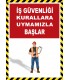 EF2598 - İş Güvenliği Kurallara Uymamızla Başlar