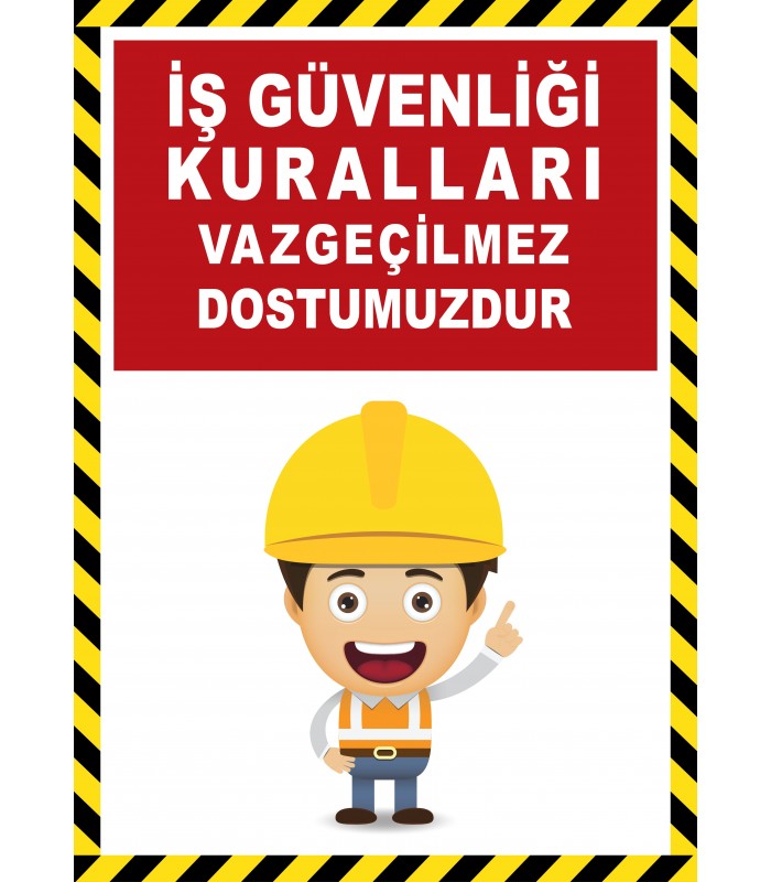 EF2600 - İş Güvenliği Kuralları Vazgeçilmez Dostumuzdur