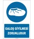 EF2617 - Galoş Giyilmesi Zorunludur