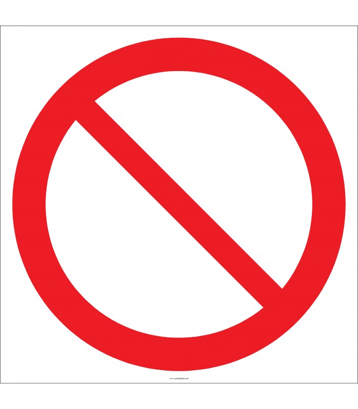 EF2704 - Genel Yasak İşareti/Levhası/Etiketi