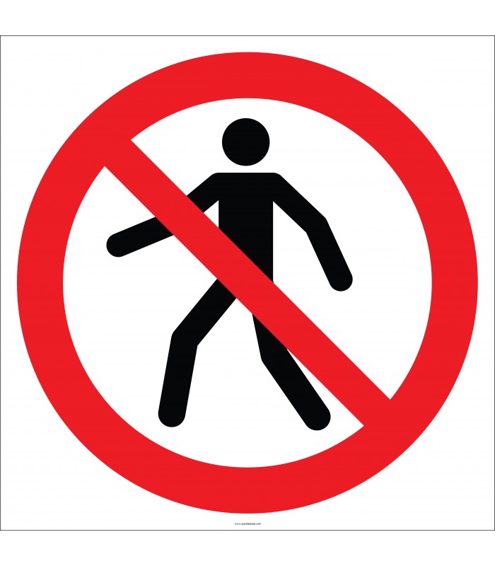 EF2705 - Yaya Giremez İşareti/Levhası/Etiketi