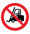 EF2706 - Forklift Giremez İşareti/Levhası/Etiketi